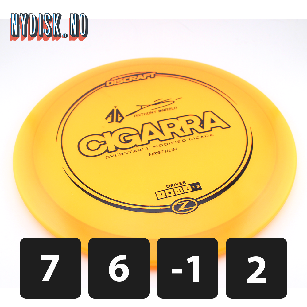 Discraft Z Line Cigarra Anthony Barela - First Run