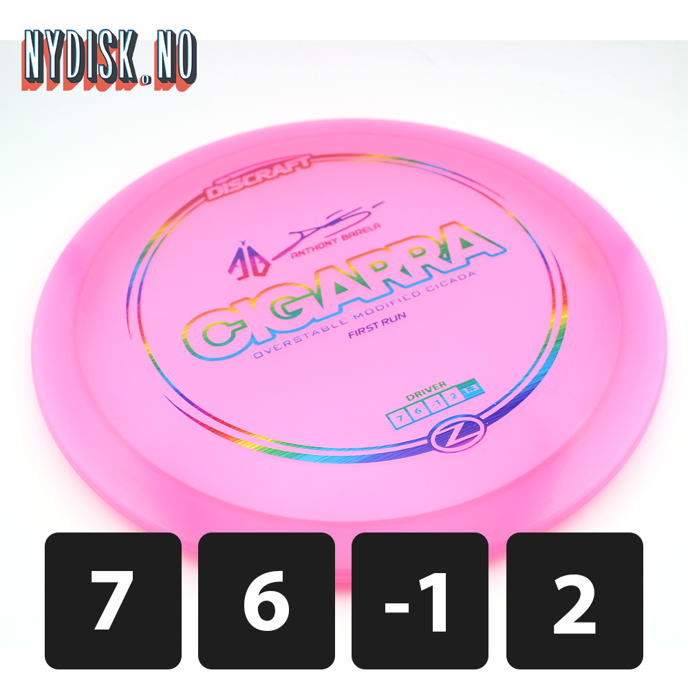 Discraft Z Line Cigarra Anthony Barela - First Run